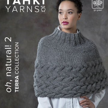 Tahki Yarns Fall/Winter 2017 (Oh, Natural! 2 - Terra Collection) eBook