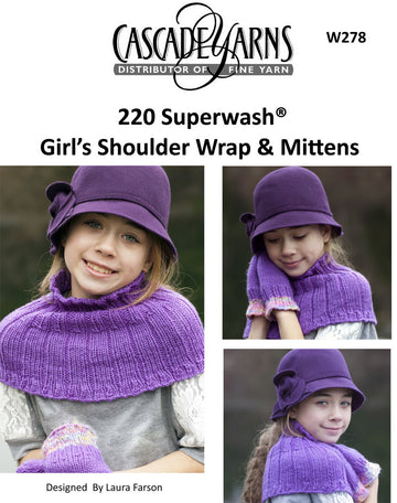 Girls Shoulder Wrap & Mittens in Cascade 220 Superwash - W278 - Free PDF