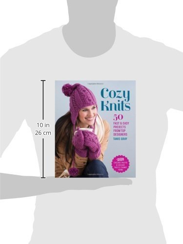 Cozy Knits: 50 Fast & Easy Projects From Top Designers
