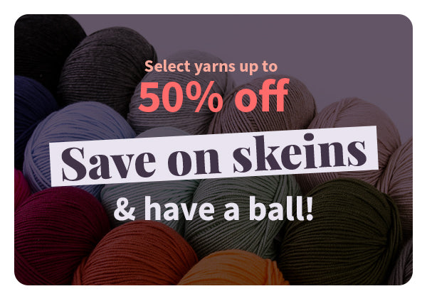 Up to 50% off Selected Valley Yarns, Berroco, Plymouth Yarns 