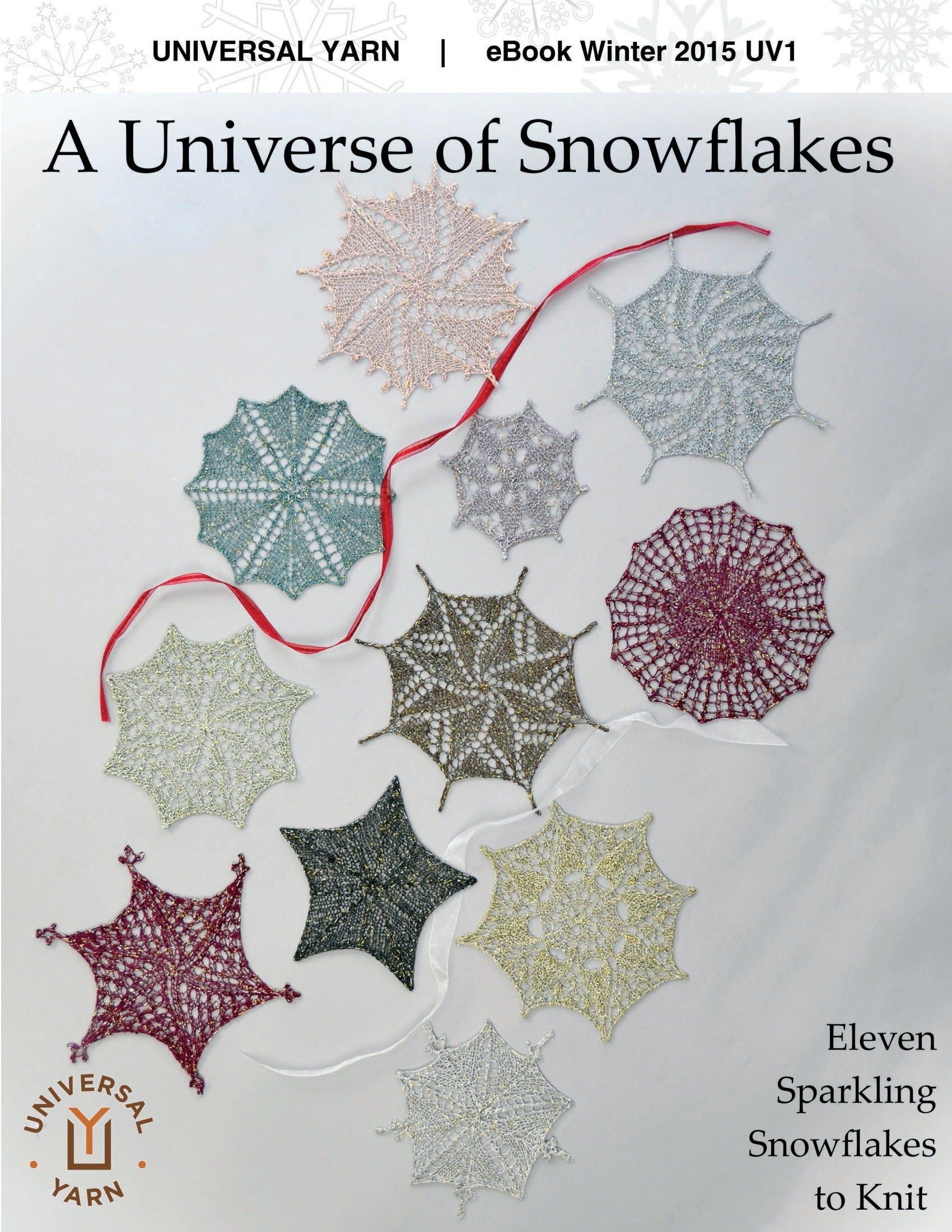 Universal Yarn A Universe of Snowflakes eBook Knitting