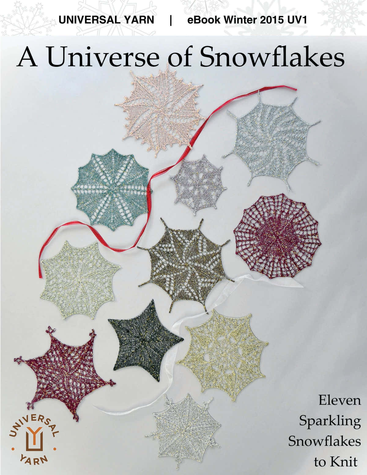 Universal Yarn A Universe of Snowflakes eBook Knitting
