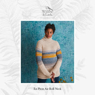 Willow & Lark En Plein Air Roll Neck Knitting Pattern