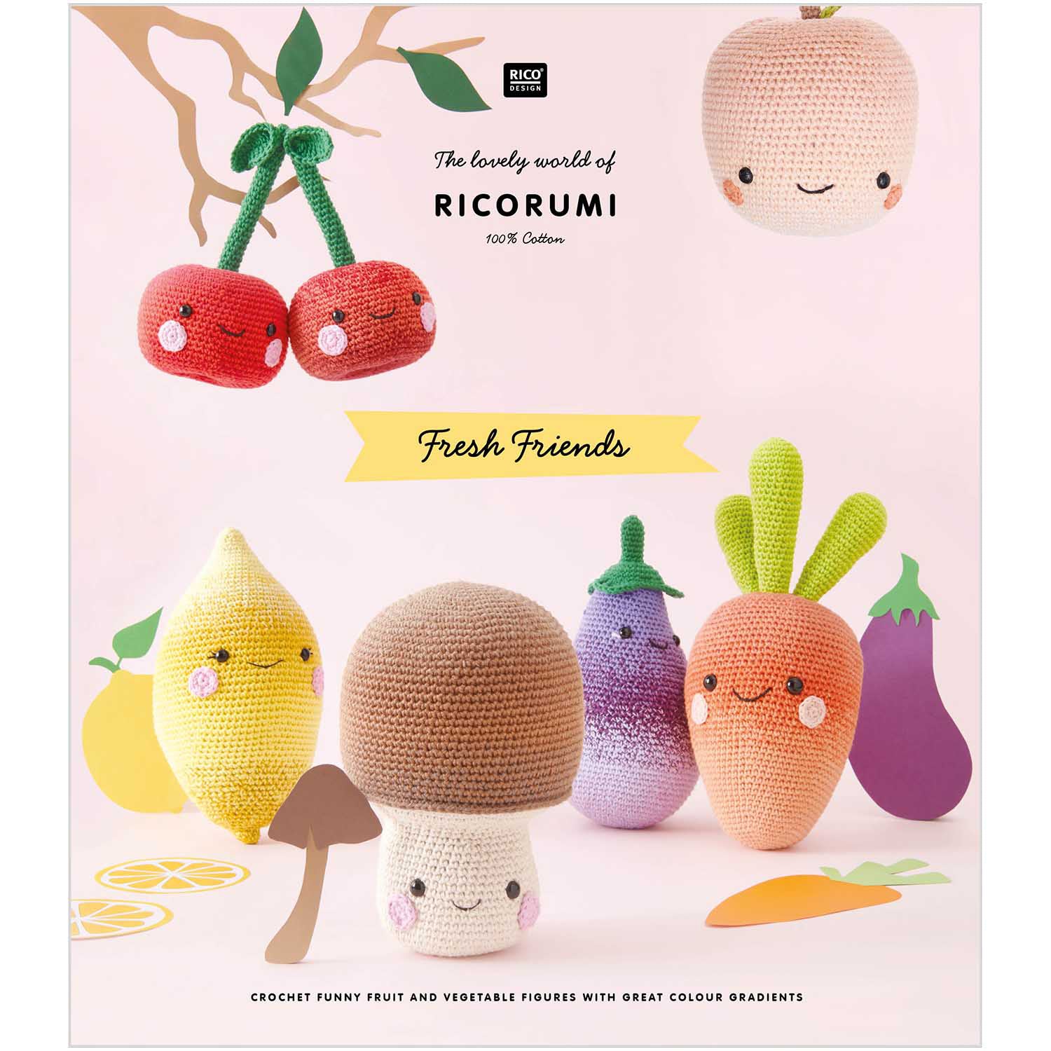 Rico Design Fresh Friends Crochet Pattern