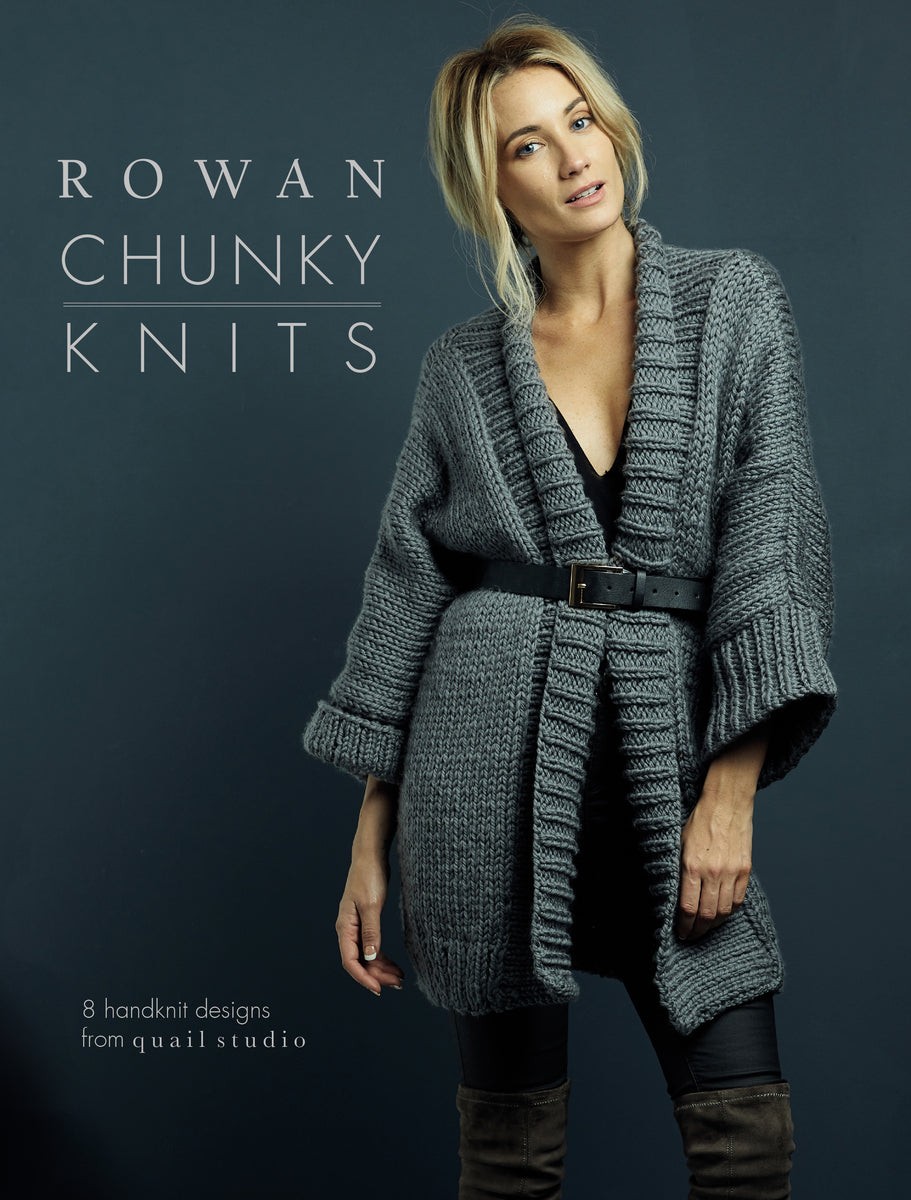 Rowan Chunky Knits