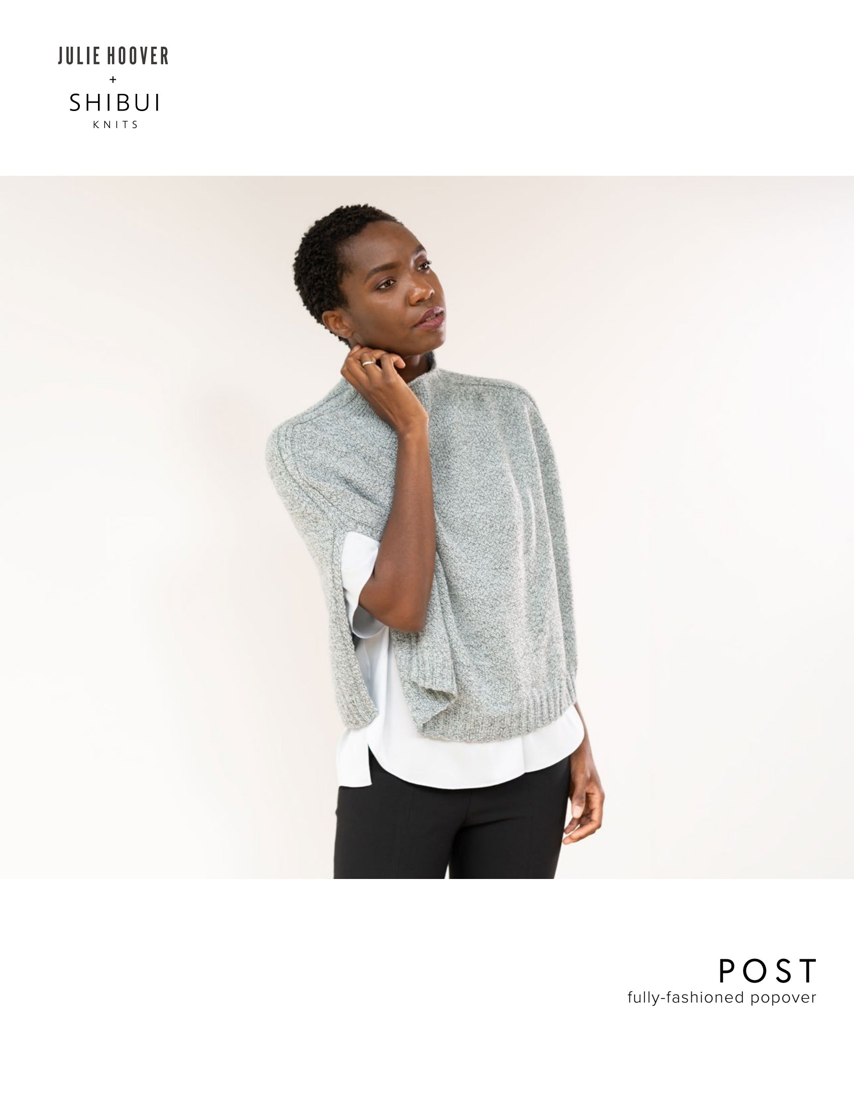 Shibui Knits Post Cape Knitting Pattern