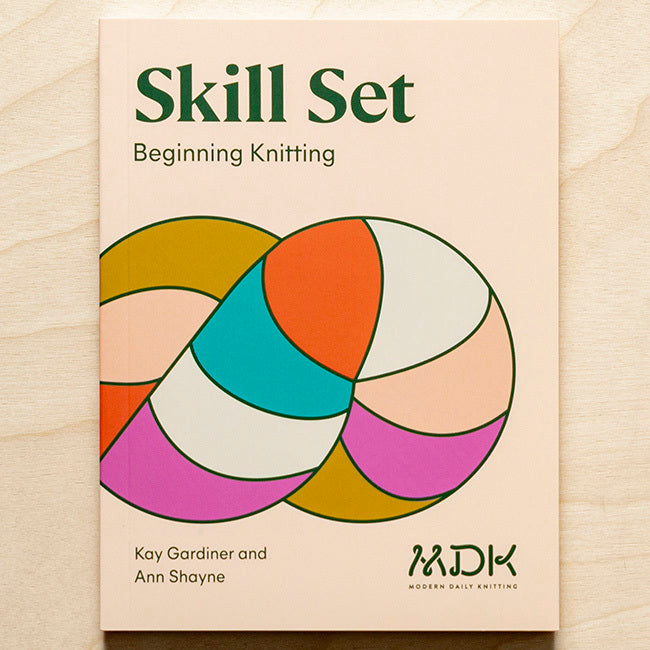 Modern Daily Knitting Skill Set: Beginning Knitting Pattern