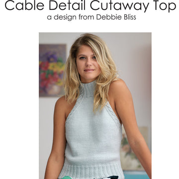 Debbie Bliss Cable Detail Cutaway Top Knitting Pattern