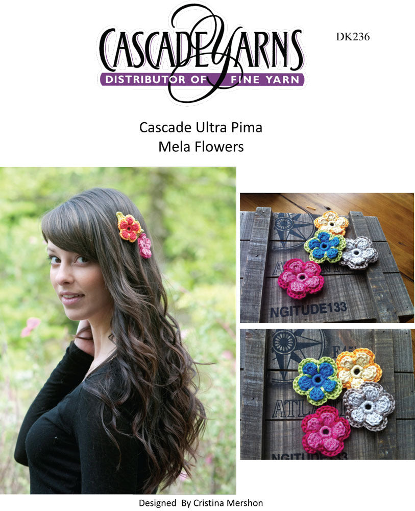 Cascade Yarns DK Mela Flowers Accessory Crochet Pattern