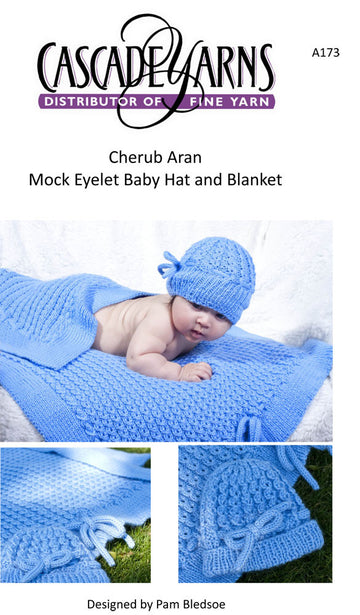 Cascade Yarns A173 Mock Eyelet Baby Hat & Blanket (Free)