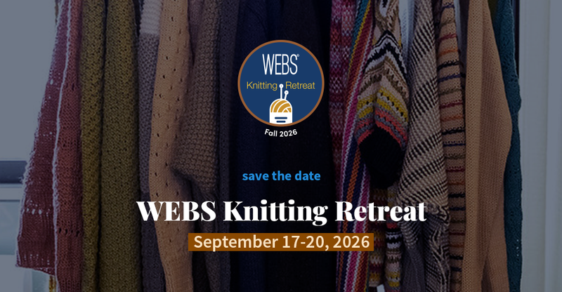 WEBS Fall Knitting Retreat Save the Date!