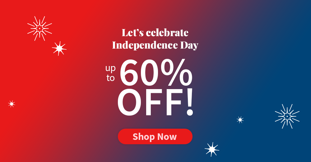 Independence Day Deal - Up to 60% off