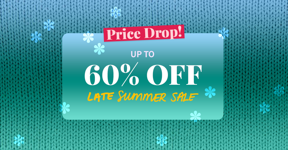 Late Summer Sale - Up to 60% off!
