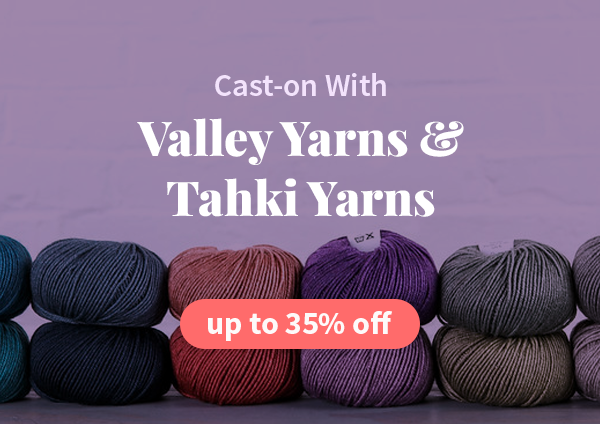 Up to 35% off Valley Yarns & Tahki Yarns