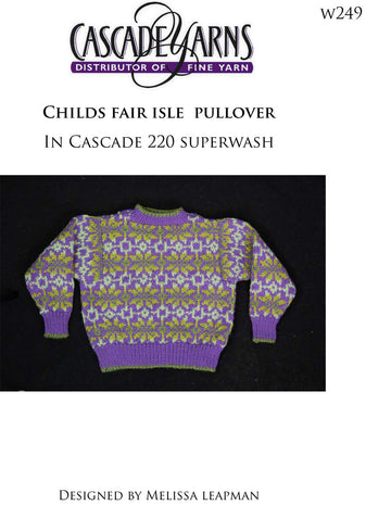 Child's Fair Isle Pullover in Cascade 220 Superwash - W249 - Free PDF