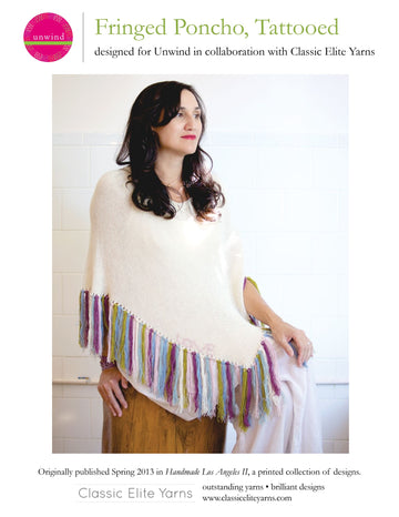 Classic Elite Yarns Fringed Poncho, Tattooed Knitting