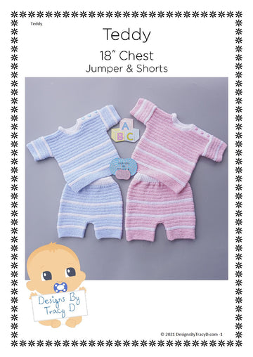 Teddy Baby Shorts and short sleeved Jumper knitting pattern 18 inch chest size.