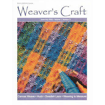 Weavers Craft Weaver's Craft Magazine - 3 From Canvas Weave to Huck and Swedish Lace (JUNJUL00)