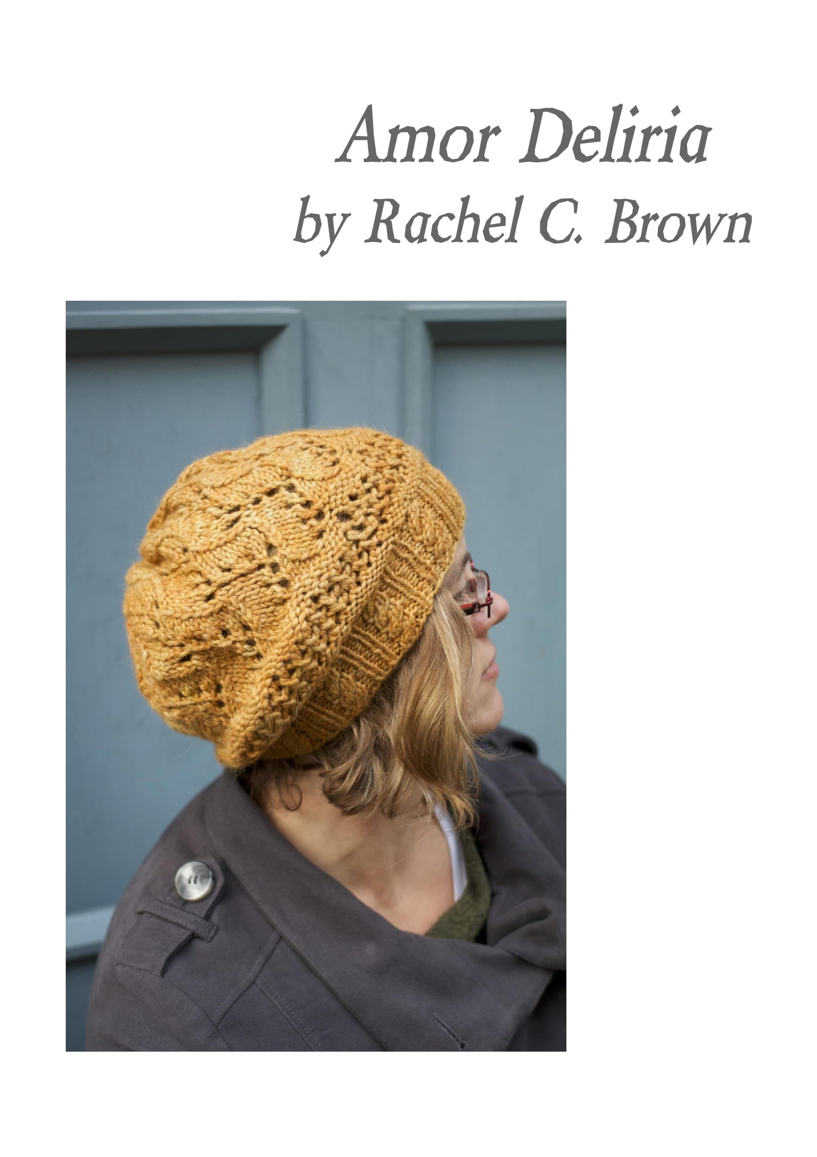 Rachel Brown Amor Deliria Hat Knitting Pattern
