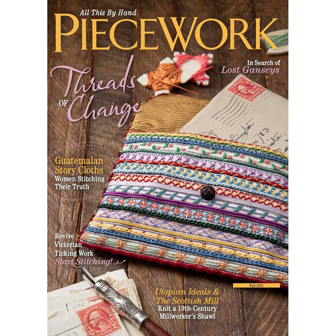 PieceWork Magazine - Fall 2023