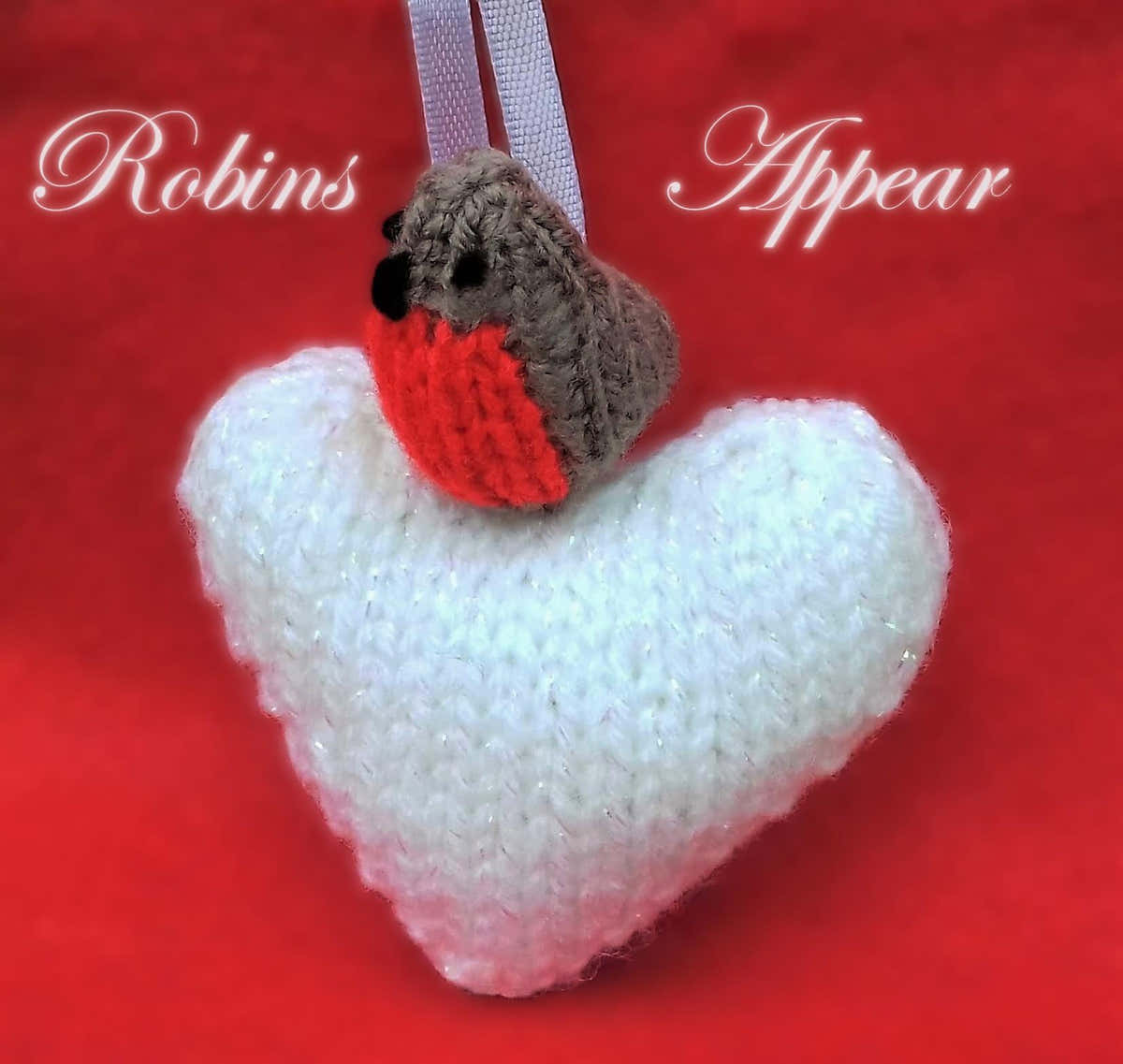 'Robins Appear When Loved Ones Are Near' - Heart Decoration
