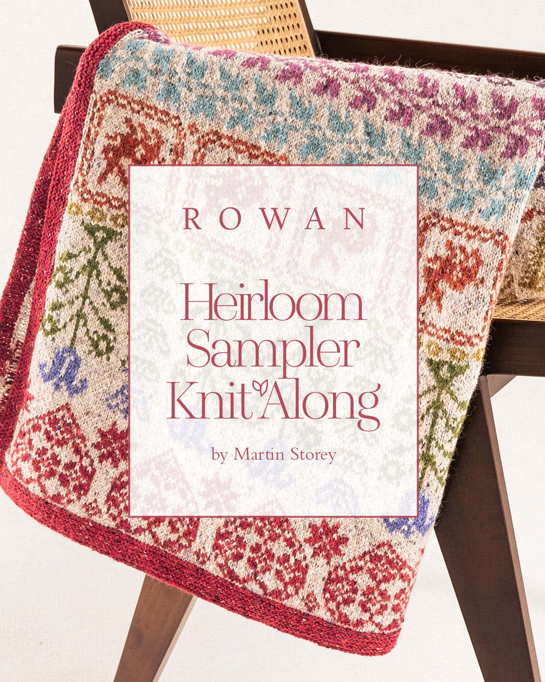 Rowan Heirloom Sampler - A Blanket Knit Along by Martin Storey Yarn - Wool DK