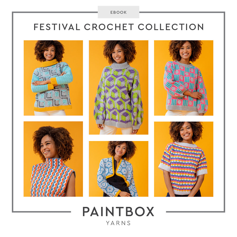 Paintbox Yarns Festival Crochet Collection Ebook Pattern